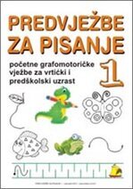 Predvježbe za pisanje 1 - početne grafomotoričke vježbe